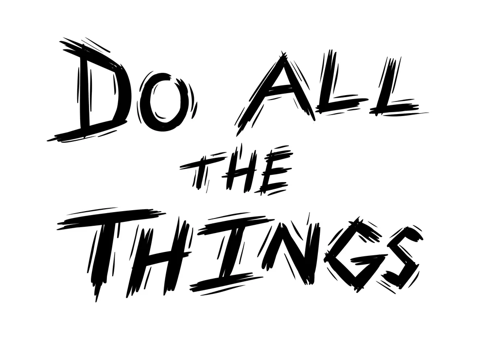 Do All The Things